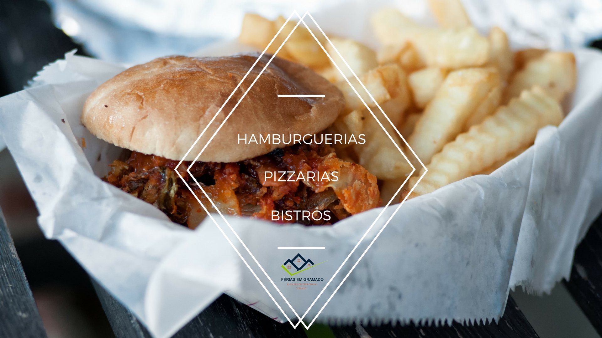 Hamburguerias, Pizzarias e Bistrôs